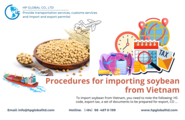 Import duty and procedures Soya beans Vietnam