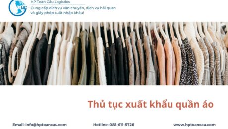 Thủ tục xuất khẩu quần áo từ Việt Nam