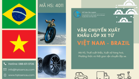 Vận Chuyển Xuất Khẩu Lốp Xe Từ Việt Nam sang Brazil