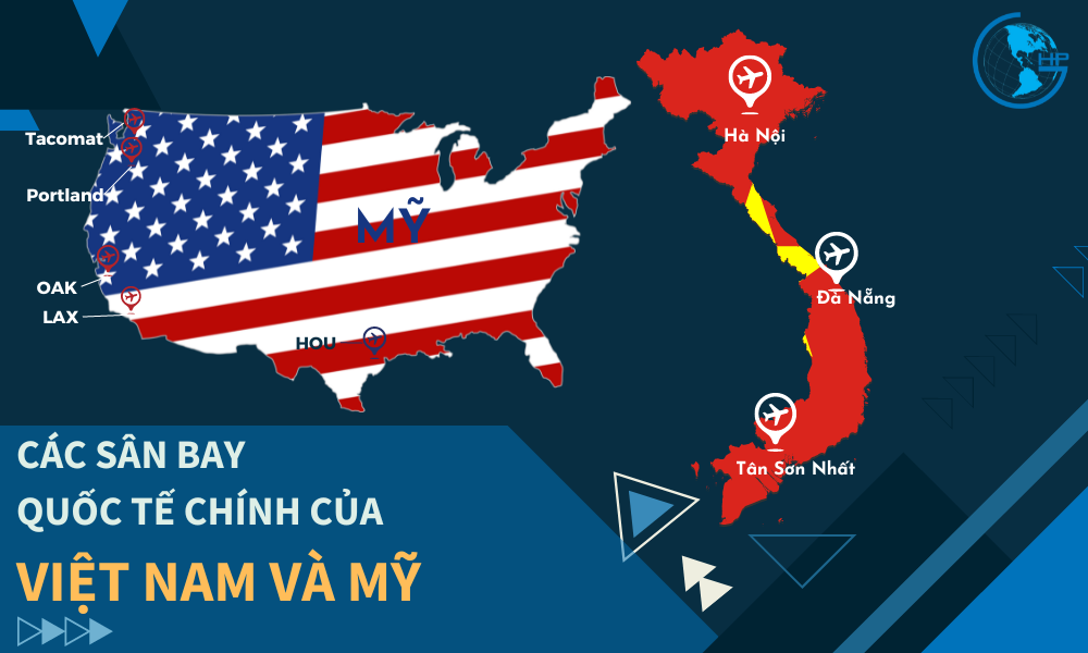 Các sân bay quốc tế chính của Việt Nam và Mỹ