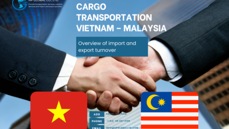 Cargo Transportation Vietnam – Malaysia