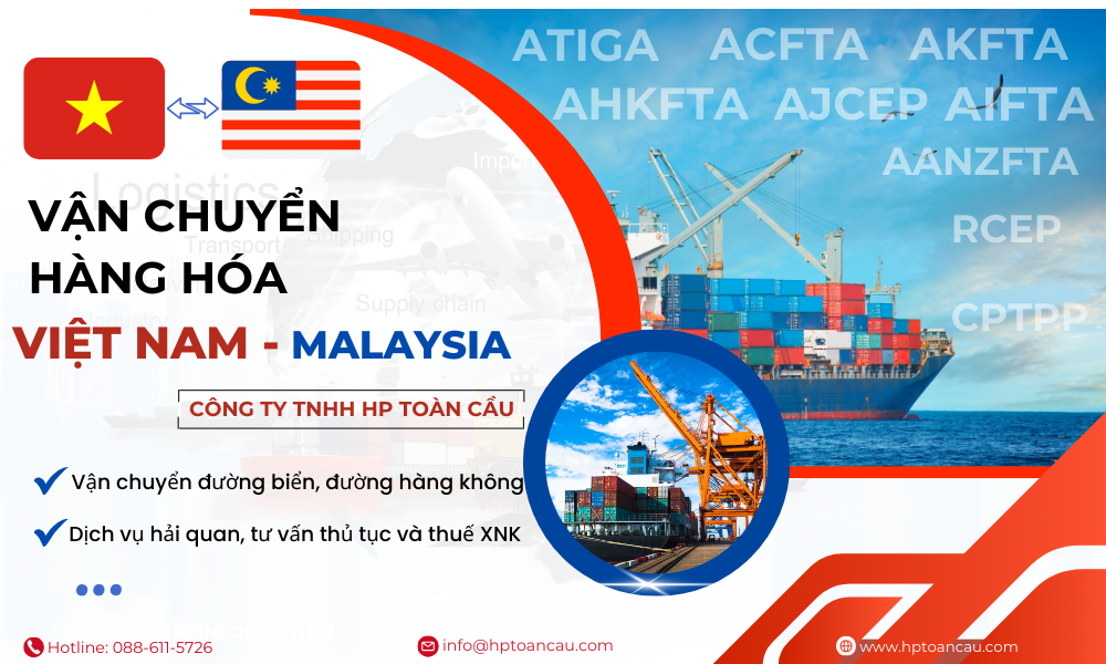 Vận Chuyển Hàng Hóa Việt Nam - Malaysia