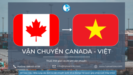 Giá vận chuyển hàng hóa xuất khẩu Canada - Việt Nam