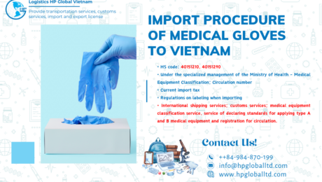 Import duty and procedures Medical Gloves Vietnam