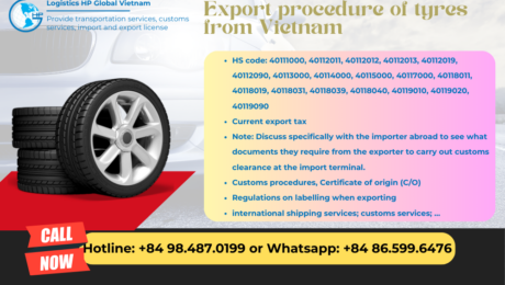 Procedures, duty and freight for exporting Tyres from Vietnam