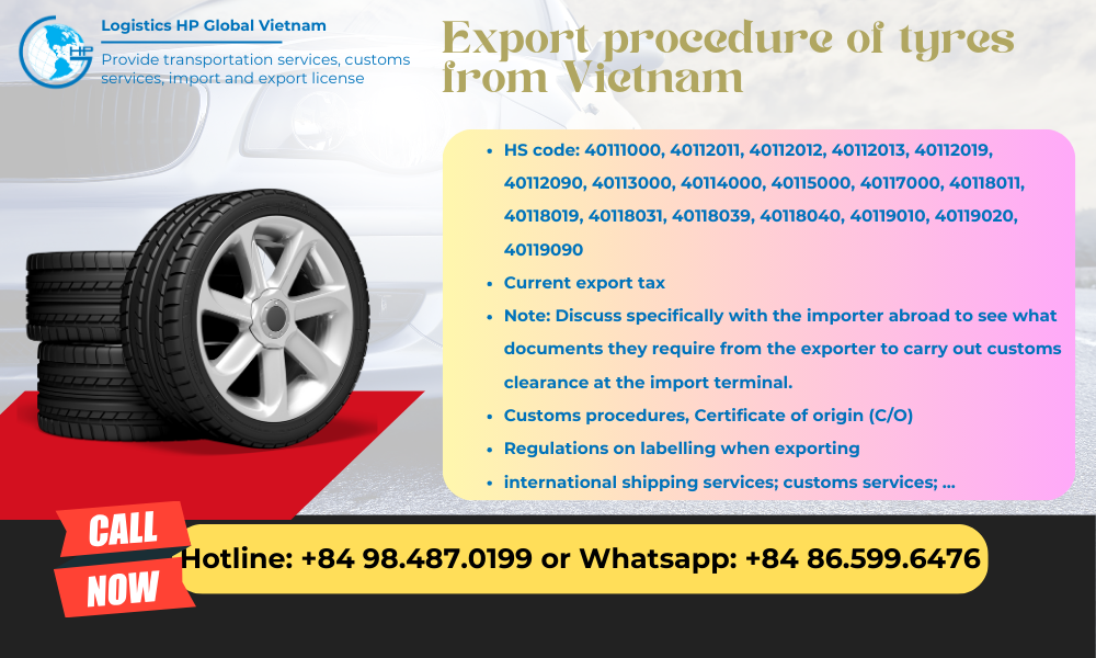 Procedures, duty and freight for exporting Tyres from Vietnam