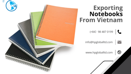 Procedures, duty and freight for exporting Notebooks from Vietnam