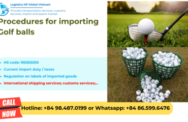 Import duty and procedures of Golf balls to Vietnam