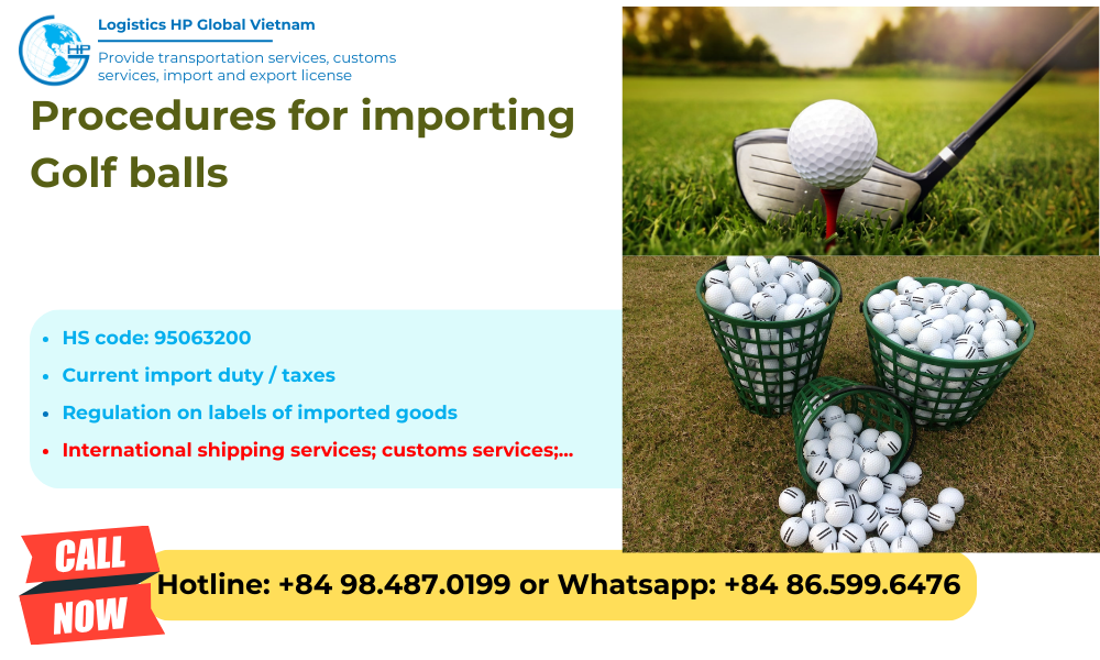 Import duty and procedures for Golf balls to Vietnam