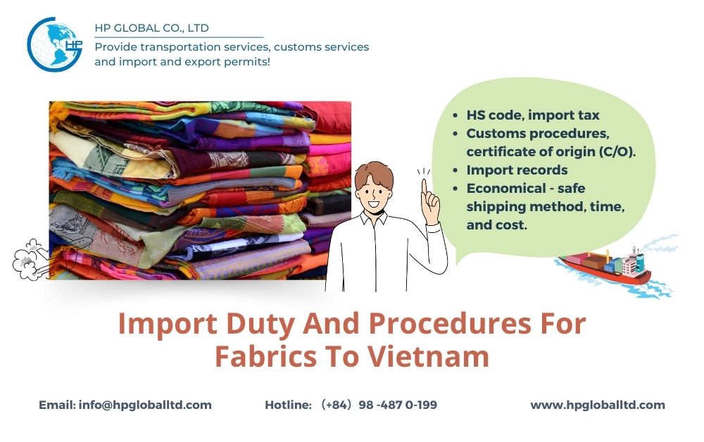 Import Duty And Procedures For Fabrics To Vietnam