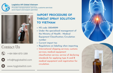 Import Procedure of Throat spray solution to Vietnam