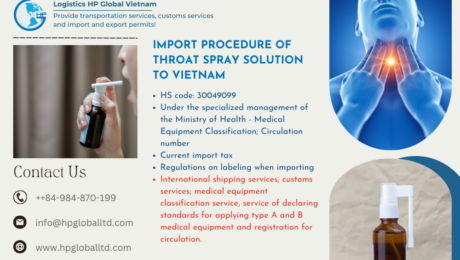 Import Procedure of Throat spray solution to Vietnam