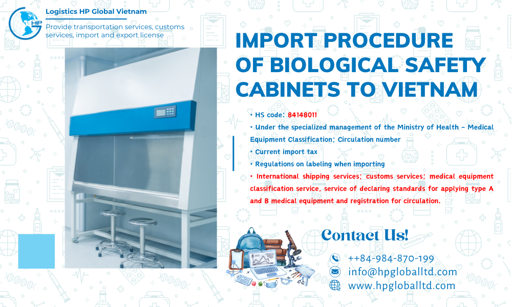 Import duty and procedures Biological safety cabinets Vietnam