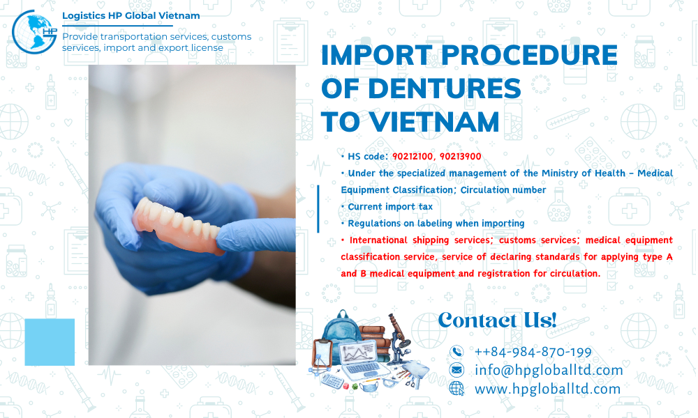 Import duty and procedures Dentures Vietnam
