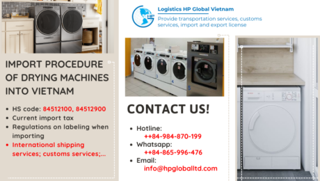 Import duty and procedures Drying machines Vietnam