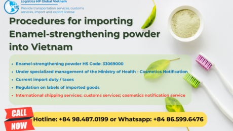 Import duty and procedures Enamel-strengthening powder Vietnam
