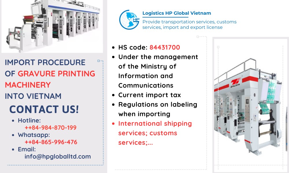 Import procedures for Gravure printing machinery to Vietnam