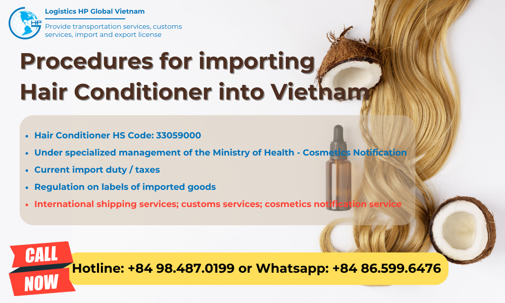 Import duty and procedures Hair Conditioner Vietnam