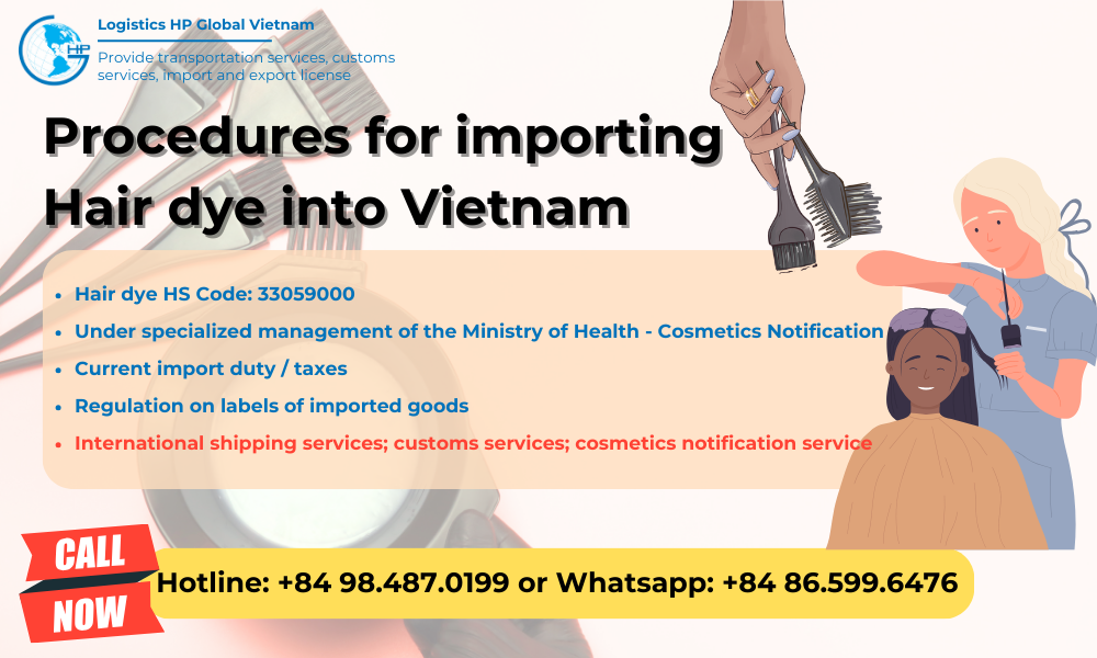 Import duty and procedures Hair dye Vietnam
