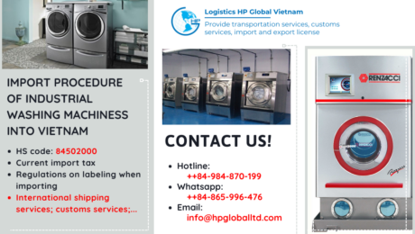 Import duty and procedures Industrial washing machiness Vietnam