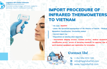 Import duty and procedures Infrared thermometers Vietnam