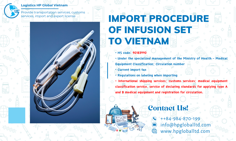 Import duty and procedures Infusion set Vietnam
