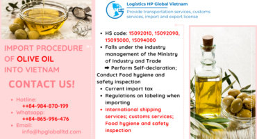 Import duty and procedures Olive oil Vietnam