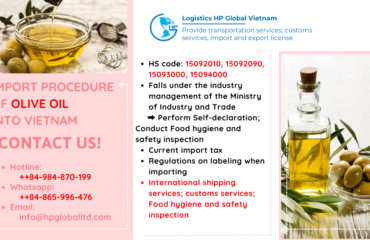 Import duty and procedures Olive oil Vietnam