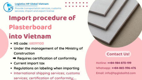 Import duty and procedures Plasterboard Vietnam