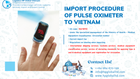 Import duty and procedures Pulse oximeter Vietnam