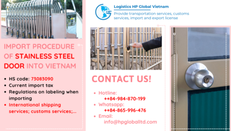 Import duty and procedures Stainless steel door Vietnam