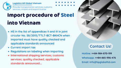 Import duty and procedures Steel Vietnam