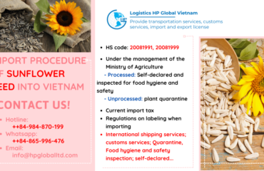 Import duty and procedures Sunflower seed Vietnam