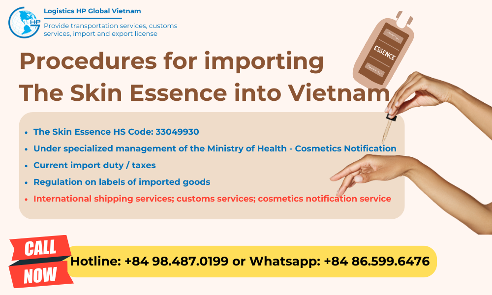 Import duty and procedures The Skin Essence Vietnam