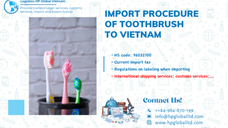 Import duty and procedures Toothbrush Vietnam