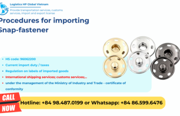 Import duty and procedures Snap fastener Vietnam