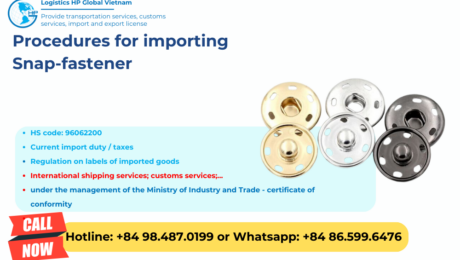 Import duty and procedures Snap fastener Vietnam