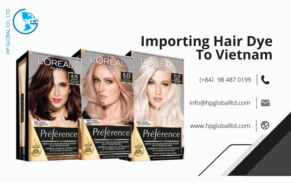 Import duty and procedures Hair dye Vietnam