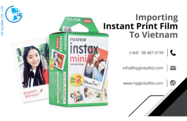 Import duty and procedures Instant print film Vietnam