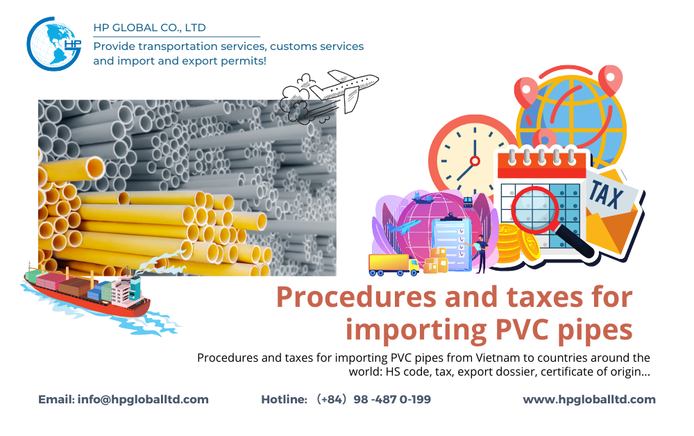 Import Procedure of PVC pipes into Vietnam