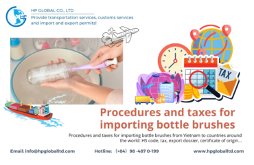 Procedures and taxes for importing bottle brushes