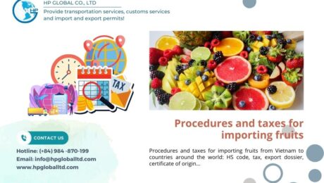 Procedures and taxes for importing fruits