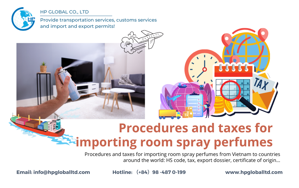 Procedures and taxes for importing room spray perfumes