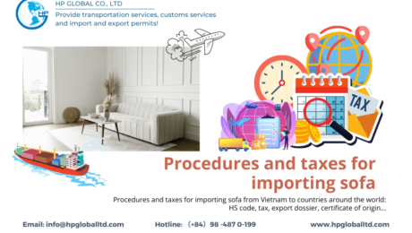 Procedures and taxes for importing sofa