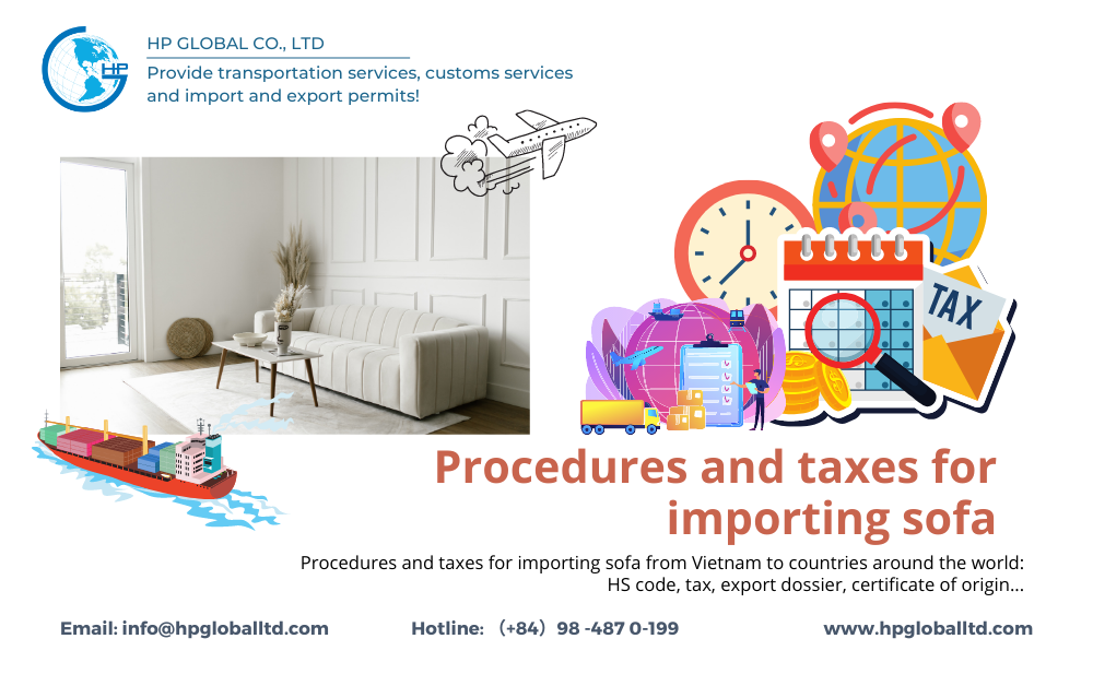 Procedures and taxes for importing sofa