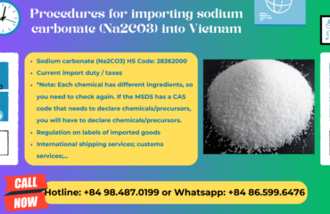 Import duty and procedures for Sodium carbonate (Na2CO3) to Vietnam