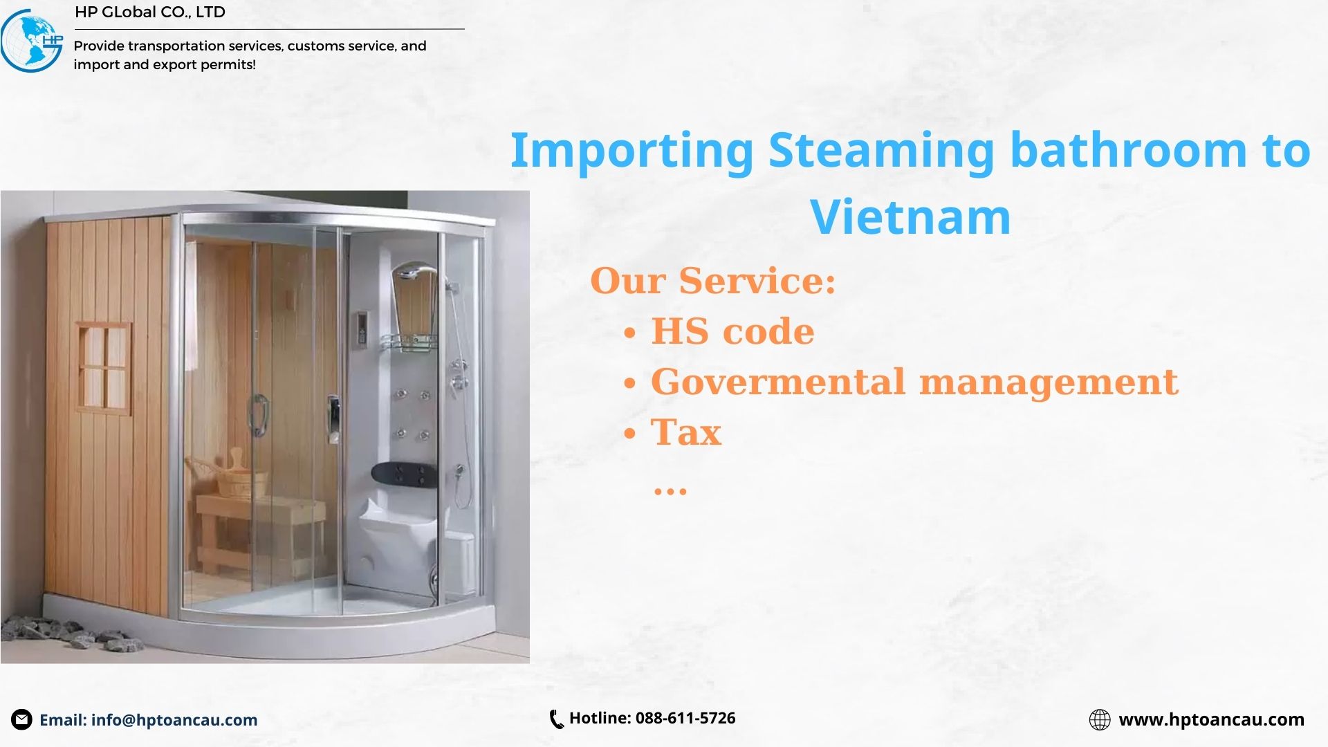 Import duty and procedures for Steaming bathroom to Vietnam HP Global