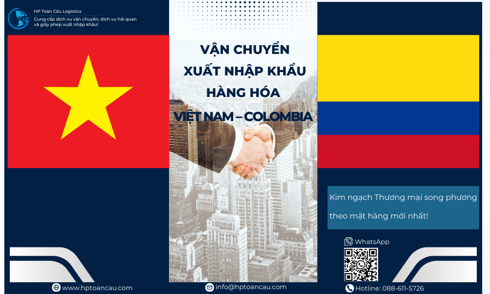 Vận Chuyển Xuất Nhập Khẩu Hàng Hóa Việt Nam - Colombia