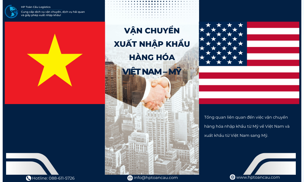 Vận Chuyển Xuất Nhập Khẩu Hàng Hóa Việt Nam - Mỹ