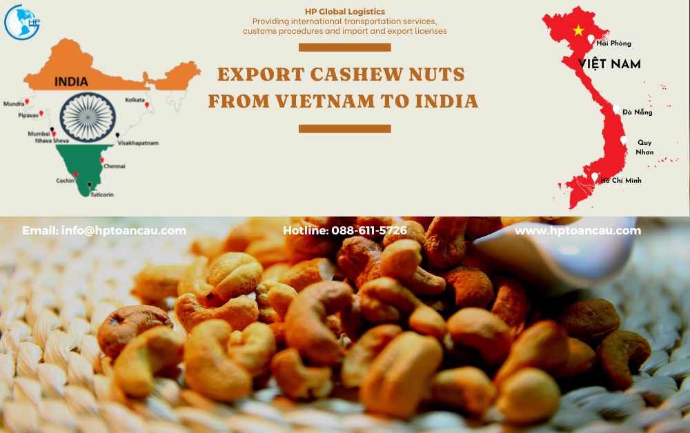 Shipping Cashew Nuts Vietnam to India